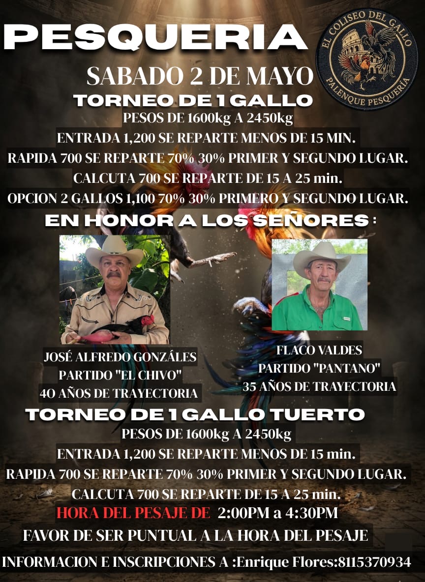 Torneo de 1 Gallo y 1 Gallos Tuerto